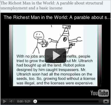 Image to go with video of: The Richest Man in the World: A parable about structural unemployment and a basic income